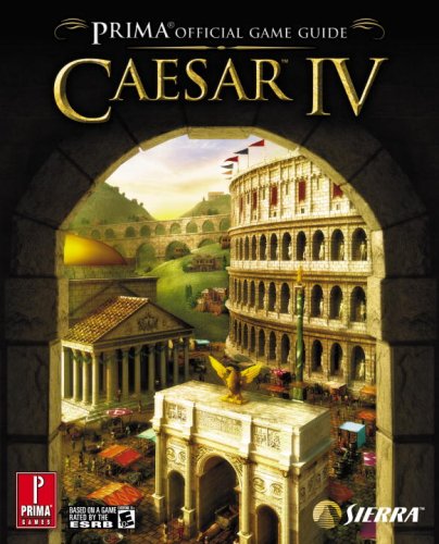 Caesar IV (Prima Official Game Guide)
