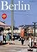 Berlin: Portrait of a City (French and German Edition)