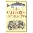 The World's Best Catfish Cookbook