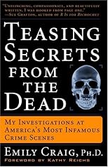 Teasing Secrets from the Dead