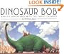 Dinosaur Bob and His Adventures with the Family Lazardo (Reading Rainbow Book)