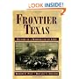 Frontier Texas: History of a Borderland to 1880