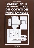 Exercices rapides de cotation fonctionnelle