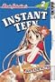 Instant Teen: Just Add Nuts, Vol. 2