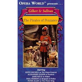 Gilbert & Sullivan - The Pirates of Penzance / Michell, Kelly, Oliver, Allen, Opera World [VHS]