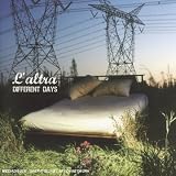 Revue L'Altra  / Different Days