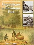 Dagenham and Rainham Past