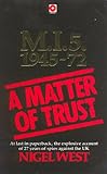A matter of trust : MI5 1945-72
