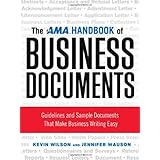 the ama handbook of business documents guidelines and sample documents that make business writing easy