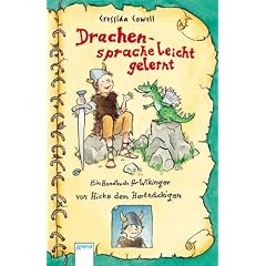 Drachensprache leicht gelernt: Ein Handbuch f�r Wikinger von Hicks, dem Hartn�ckigen