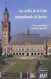 Revue Editions de l'Université de Dijon  / Les arrêts de la Cour internationale de Justice