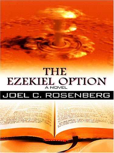 The Ezekiel Option (Political Thrillers Option #3)