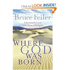 Where God Was Born: A Journey by Land to the Roots of Religion