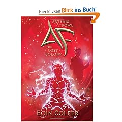 Artemis Fowl: Lost Colony, The (new cover) (Artemis Fowl (Quality))