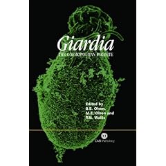 Giardia: The Cosmopolitan Parasite by Barbara E Olson, Merle E Olson and Peter Wallis