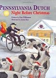 Pennsylvania Dutch Night Before Christmas (The Night Before Christmas Series) by Williamson, Chet(September 21, 2000) Hardcover