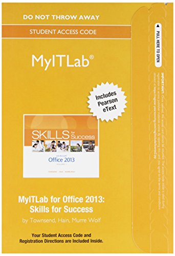 MyITLab with Pearson eText -- Access Card -- for Skills for Success with Office 2013