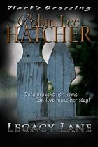 Click to Download Free Kindle Book -> Legacy Lane (Book One in the Hart's Crossing series)