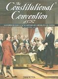 The Constitutional Convention of 1787: A Comprehensive Encyclopedia of America's Founding( 2 Volume Set)