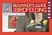 Stokes Beginner's Guide to Bird Feeding (Stokes Beginner's Guide) by Donald Stokes, Lillian Stokes