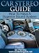 Car Stereo Guide