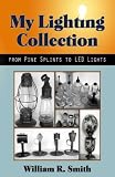 My Lighting Collection: From Pine Splints to Led Lights