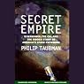 Secret Empire: Eisenhower, CIA, and the Hidden Story of America's Space Espionage