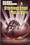A Stainless Steel Rat Is Born