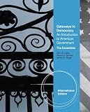 Gateways to democracy : an introduction to American Government : the essentials