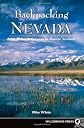 Backpacking Nevada: From Slickrock Canyons to Granite Summits (Backpacking)