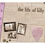 The Life of Lilly