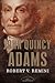 John Quincy Adams (The American Presidents Series)