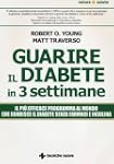 Guarire il diabete in 3 settimane