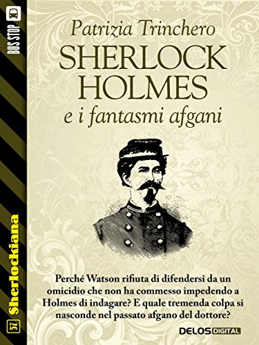 Fantasmi afgani (Sherlockiana) (Italian Edition)