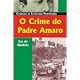 O Crime Do Padre Amaro (Classicos Da Literatura Portuguesa)
