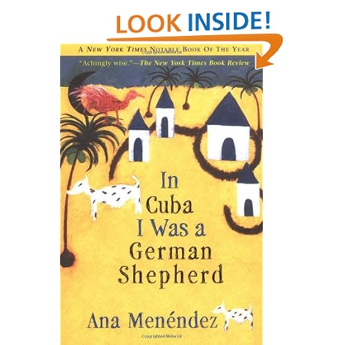 In Cuba I Was a German Shepherd