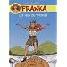 Franka : Les yeux du timonier