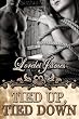Tied Up, Tied Down: Rough Riders, Book 4 Tied Up, Tied Down: Rough Riders, Book 4