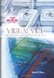 Virtual Vice: A new technology crime novel based on true events