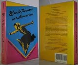 Black Dance in America : A History Through its People