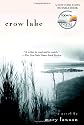 Crow Lake (Today Show Book Club #7)