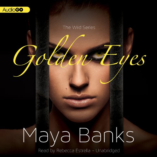 Golden Eyes (Wild Series)