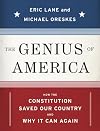 The Genius of America: How the Constitution Saved Our Country--and Why it Can Again