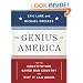 The Genius of America: How the Constitution Saved Our Country--and Why It Can Again