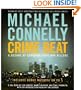 Crime Beat: A Decade of Covering Cops and Killers