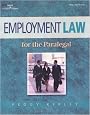 Employment Law for the Paralegal (West Legal Studies)