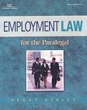 Employment Law for the Paralegal (West Legal Studies)