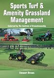 Sports Turf and Amenity Grassland Management