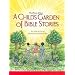 A Child's Garden of Bible Stories (Hb)