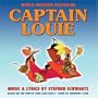 Captain Louie (2005 Studio Cast)